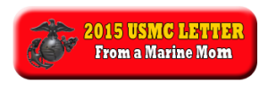 2015 Marine Mom Letter to the USMC Commandant on the 240th birthday of the Marine Corps