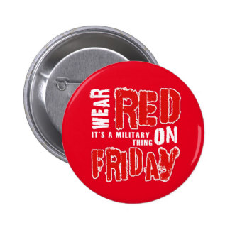 Wear RED on Friday Button